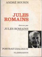 JULES ROMAINS - Discuté Par Jules Romains.     André BOURIN.   1961. - Belgische Autoren