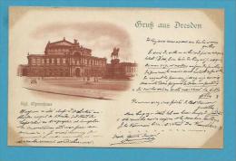 CPA Grus Aus DRESDEN - Kgl. Opernhaus Allemagne - Other & Unclassified