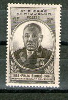 SAINT-PIERRE ET MIQUELON 1945 FELIX EBOUE  YVERT  N°323 NEUF MNH** - Ungebraucht