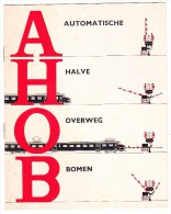 'AHOB'  - 'Automatische Halve Overweg Bomen'  -1962 -  Nederlandse Spoorwegen (See 3 Scans) - Ferrocarril