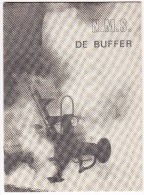 'DE BUFFER' - N.M.S. - 1e Jaargang - Nummer 1 - Sept./okt. 1975 -  Noordnederlandse Museum Spoorbaan - (See 3 Scans) - Eisenbahnverkehr