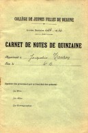 VP3390 - Carnet De Notes De Quinzaine De J. TANRON - Collège De Jeunes Filles De BEAUNE - Diplome Und Schulzeugnisse