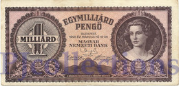 HUNGARY 1 MILLIARD PENGO 1946 PICK 125 AXF - Hungría
