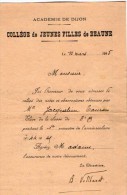 VP3394 - Académie De DIJON - Collège De Jeunes Filles De Beaune - 3 Relevés De Notes Melle J. TANRON - Diplome Und Schulzeugnisse