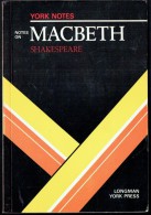 YORK NOTES ON "  Macbeth ", By William SHAKESPEARE - Notes By Alasdair D.F. MACRAE  (2 Scans). - Andere & Zonder Classificatie