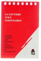 La Louvière : Les Candidats Du PS Aux élections Communales De 1994 Debauque Brynaert Bodson Staquet Gobert Etc. - Documents Historiques