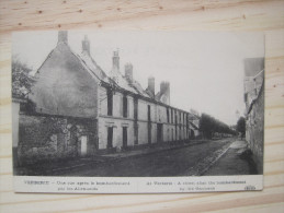 Verberie - Une Rue Après Le Bombardement Par Les Allemands - Verberie