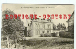 ACHAT DIRECT < 61 - LE MERLERAULT - VISUEL RARE à Ce PRIX Du CHATEAU De La SAUTARDERIE - DOS SCANNE - Le Merlerault