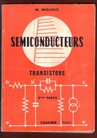 Semiconducteurs  Mounic Transistors - 2 Em Partie - Informatique