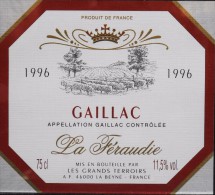 ETIQUETTE De VIN " GAILLAC 1996 " - La Féraudie 11,5° - 75cl - Très Bon Etat  - - Gaillac