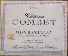 ETIQUETTE De VIN " CHÂTEAU COMBET 1993 " - MONTBAZILLAC  " - Décollée Bon Etat  - - Monbazillac