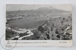 Old Real Photo Postcard Ceuta - View Of The Harbour - Ceuta