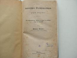 Kanonisches Gerichtsverfahren Gegen Kleriker , 1856 , Wilhelm Molitor , Franz Kirchheim In Mainz , Kirche , Klerus !!! - Zeldzaamheden