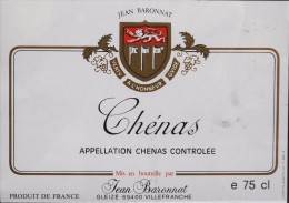 ETIQUETTE De VIN " CHENAS " Appellation Contrôlée - 75cl - Très Bon état  - - Beaujolais