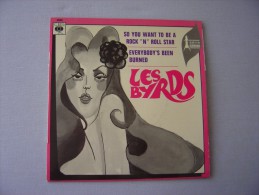 45t---The BYRDS : So You Want To Be A Rock'roll Star  (1967) - Rock