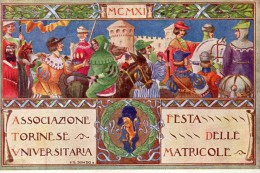 CARTOLINA  DI  ASSOCIAZIONE TORINESE UNIVERSITARIA FESTA DELLE MATRICOLE  ANNO 1911 - Réceptions