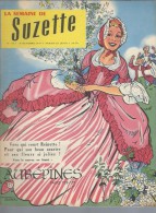 La Semaine De Suzette N°46 Le Feu Dans La Friture - Aubépines - Jeu Des Parachutes - Bleuette Professeur D'orthographe - La Semaine De Suzette