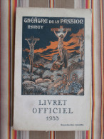 54 NANCY  THEATRE DE LA PASSION Livret Officiel 1933    PUB Bieres VEZELIZE Divette CHAMPIGNEULLES, Maxeville... - Lorraine - Vosges