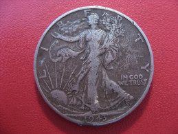 Etats-Unis - USA - Half Dollar 1943 Walking Liberty 4904 - 1916-1947: Liberty Walking (Liberté Marchant)