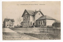 GRANDVILLARS.L'ECOLE LIBRE. - Grandvillars