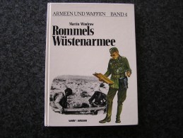 ROMMELS WÜSTENARMEE Windrow Armeen Und Waffen Guerre 40 45 German Germany Afrika Korps Afrique Africa Corps Armée Rommel - Teatro