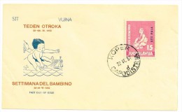 TRIESTE ZONA B - FDC ANNO 1952 - SETTIMANA DELL'INFANZIA / BAMBINO - ANNULLO KOPER CAPODISTRIA - Marcofilie