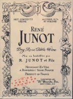 ETIQUETTE De VIN " RENE JUNOT 11° "- Vin De Table Rosé Sec Français 75cl - Très Bon Etat  - - Pink Wines