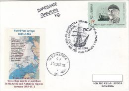 38862- FIRST FRAM ARCTIC EXPEDITION, SHIP, CREW, SPECIAL COVER, 2006, ROMANIA - Spedizioni Artiche