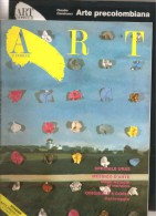 ART E DOSSIER  N°25 - GIUGNO 1988 ARTE PRECOLOMBIANA - Art, Design, Décoration