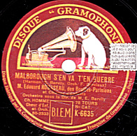 78 Trs - 25 Cm - état  EX - Edouard ROUSSEAU - MALBOROUGH S'EN VA EN GUERRE - LE CHEVALIER DU GUET - 78 T - Disques Pour Gramophone