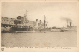 Casablanca Débarquement à Quai Et Chargement De Phosphates - Casablanca