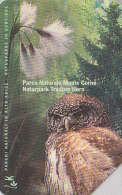 Télécarte Italie - Animal - OISEAU / HIBOU Chouette Chevêchette - Parc Naturel Haut-Adige OWL Bird Phonecard  Vogel 4217 - Búhos, Lechuza