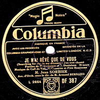 78 Trs - 25 Cm - état EX - Jean SORBIER - JE N'AI REVE QUE DE VOUS - LISE - 78 T - Disques Pour Gramophone