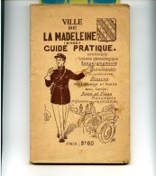La Madeleine  Nord . Rare Guide Pratique  Année 1930-1931 - Libros & Catálogos