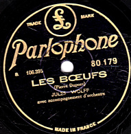 78 Trs - 25 Cm - état TB - JULES WOLFF - LES BOEUFS - LA SAINT HUBERT - 78 T - Disques Pour Gramophone