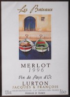 ETIQUETTE De VIN " Les BATEAUX MERLOT 1996 " - Vin De Pays D'Oc 12,5° - 75cl - Parfait état  - - Vin De Pays D'Oc