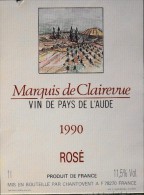 ETIQUETTE De VIN " MARQUIS De CLAIREVUE ROSE 1990 " - Vin De Pays De L'Aude 11,5° - 100cl - Bon état  - - Vin De Pays D'Oc