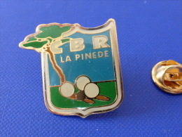 Pin´s Pétanque - CBR - La Pinede (PC27) - Bowls - Pétanque