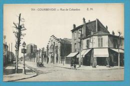 CPA 584 - Rue De Colombes COURBEVOIE 92 - Courbevoie