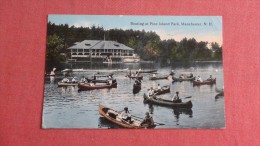 New Hampshire> Manchester   == Boating On Pine Island Park ====ref 27 - Manchester