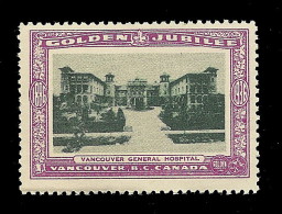 B04-61 CANADA Vancouver Golden Jubilee 1936 MNH 52 Vancouver General Hospital - Viñetas Locales Y Privadas