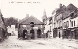 CONTY (Somme) - La Halle, Sur La Place - Conty