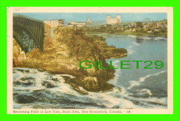 SAINT JOHN, NEW BRUNSWICK - REVERSING FALLS  AT LOW TIDE - PECO - TRAVEL IN 1953 - - St. John