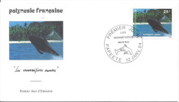 PAPEETE 12/1/1991 FDC Premier Jour Les Mammifères Marins Cétacé Baleine Dauphin - FDC