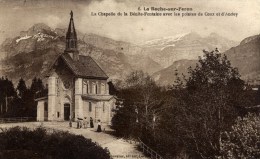 74 - LA ROCHE-SUR-FORON - La Chapelle De La Bénite-Fontaine Avec Les Pointes De Coux Et D'Andey - La Roche-sur-Foron