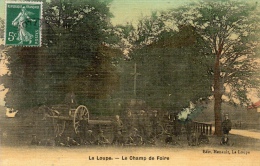 28 EURE ET LOIR - LA LOUPE Le Champ De Foire, Très Belle Carte Toilée (voir Descriptif) - La Loupe