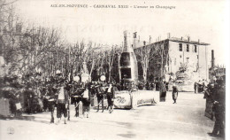 13...BOUCHES DU RHONE...AIX EN PROVENCE   CARNAVAL  XXIII    L'AMOUR EN CHAMPAGNE - Aix En Provence