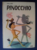 M#0O1 Collodi PINOCCHIO 1^ Ed.AMZ 1967/Illustrazioni B.BODINI - Anciens