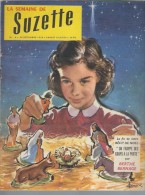 La Semaine De Suzette N°4 Babeth Et Lison - Suzette, Petite Fille Du Monde, à Jésus, Notre-Dame Et Monsieur Saint Joseph - La Semaine De Suzette