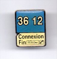 Pin's époxy 36 12  Connexion Fin FRANCE TELECOM Noté Au Dos D.O   CERGY Mars 1991 - France Telecom